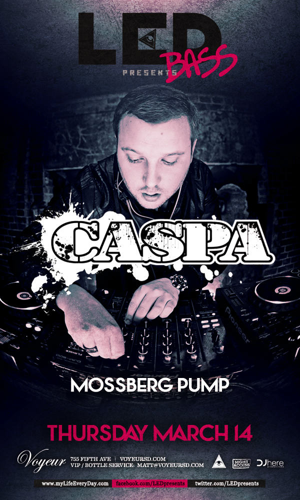 Caspa at Voyeur San Diego March 15th, 2013 presented by LED