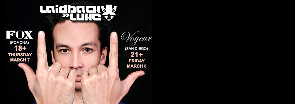 Laidback Luke - March 7th & 8th at Fox Theater & Voyeur - Presented by LED