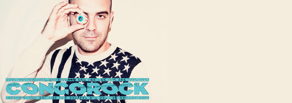 Congorock - July 20th at Voyeur - Presented by LED
