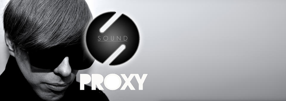 Proxy - August 29th - Presented by LED X Sound X FNGRS CRSSD