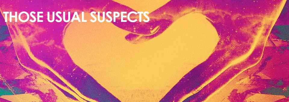 Those Usual Suspects - July 12th at Voyeur - Presented by LED