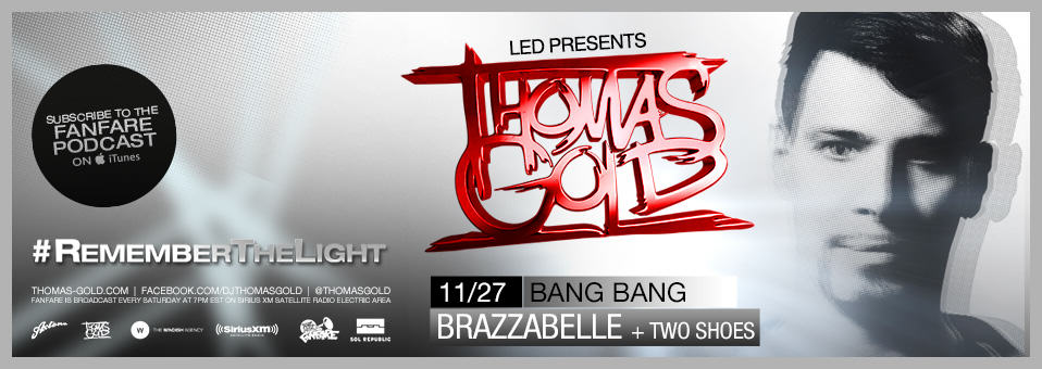 Thomas Gold - November 27th at Bang Bang - Presented by LED