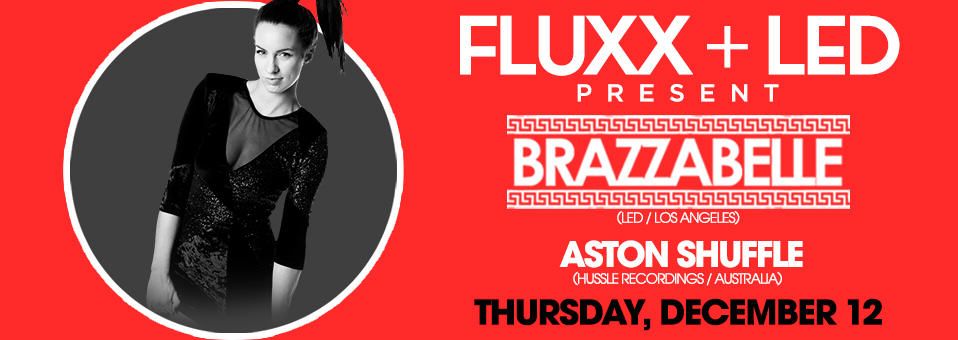 Brazzabelle @ Fluxx Nightclub