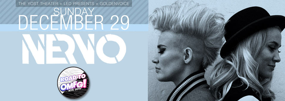 Nervo @ Yost
