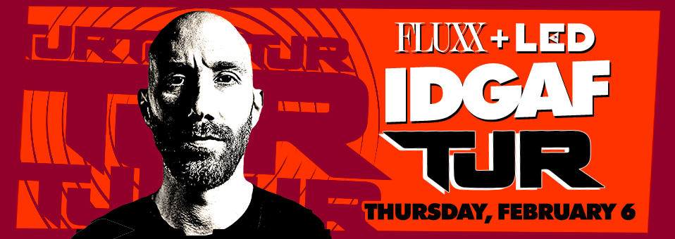 TJR @ Fluxx