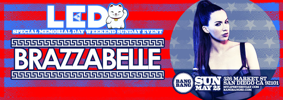 Brazzabelle at Bang Bang - May 25th
