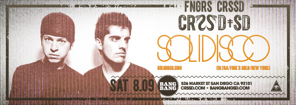 Solidisco at Bang Bang - August 9th