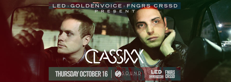 Classixx at Sound Nightclub - October 16th