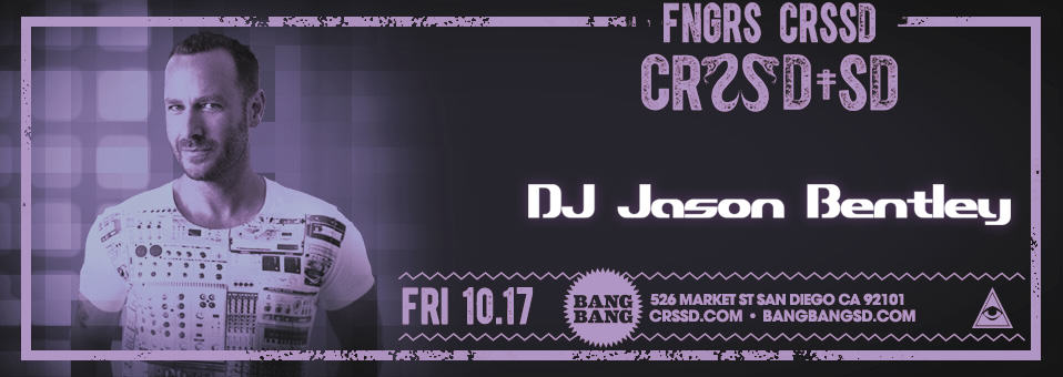 Jason Bentley at Bang Bang - October 17th