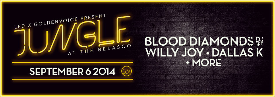 Blood Diamonds (DJ set), Willy Joy, DallasK + more at Belasco - September 6th