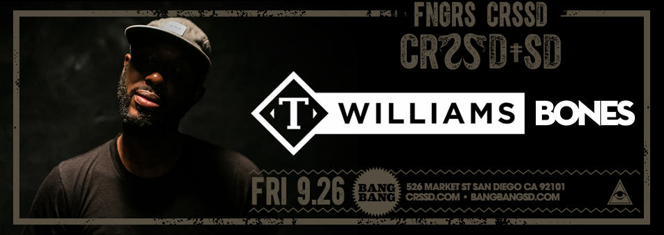 T.Williams at Bang Bang - September 26th