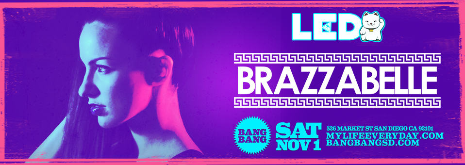 Brazzabelle at Bang Bang - November 1st