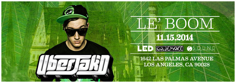 Uberjak'd at Sound Nightclub - November 15th