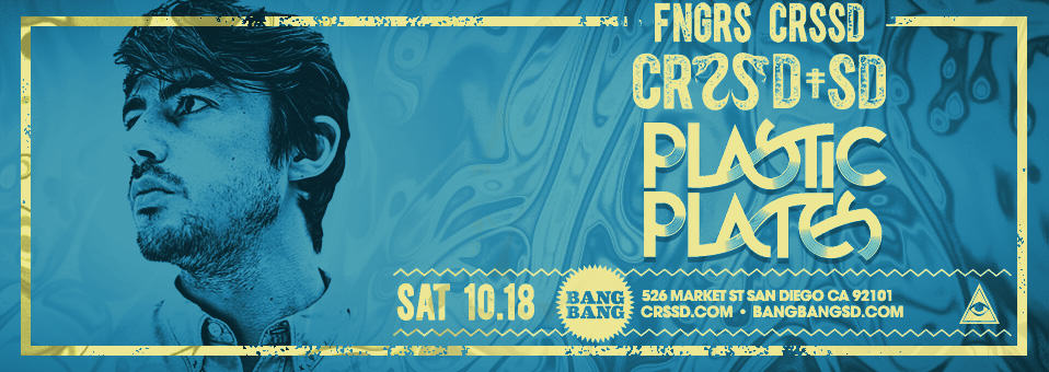 Plastic Plates at Bang Bang - October 18th