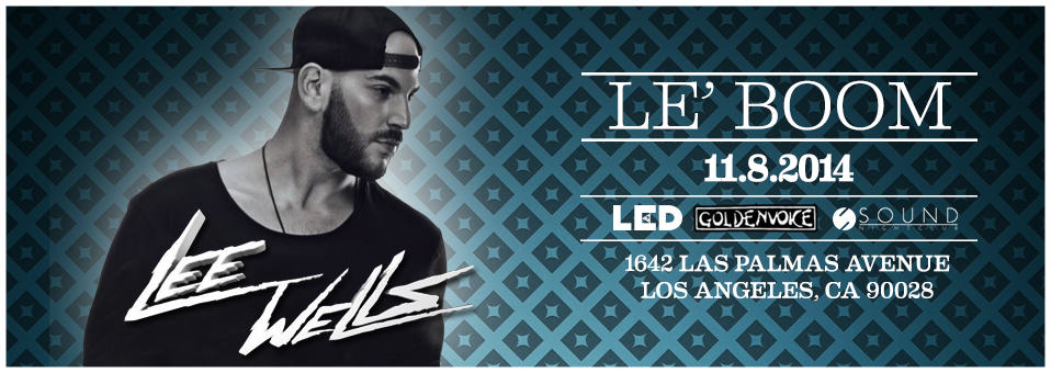 Lee Wells at Sound Nightclub - November 8th