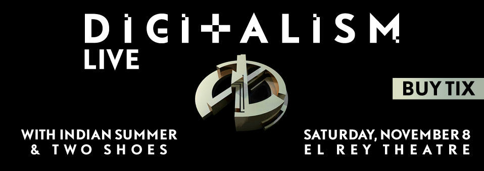 Digitalism LIVE at El Rey Theatre - November 8th