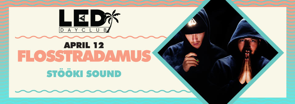 Flosstradamus at LED Day Club - April 12th