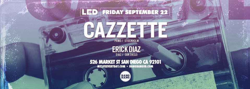 Cazzette at Bang Bang - September 22nd, 2017