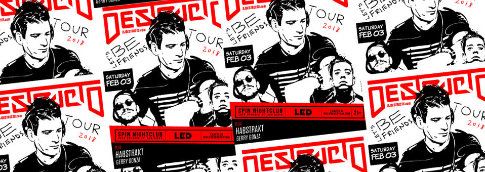 Destructo at Spin Nightclub - Saturday, February 3rd, 2017