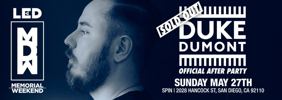 Duke Dumont at Spin Nightclub - May 27th, 2018