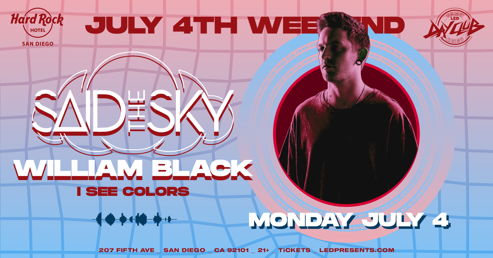 LED presents Said The Sky at Hard Rock Hotel Rooftop (4TH OF JULY)