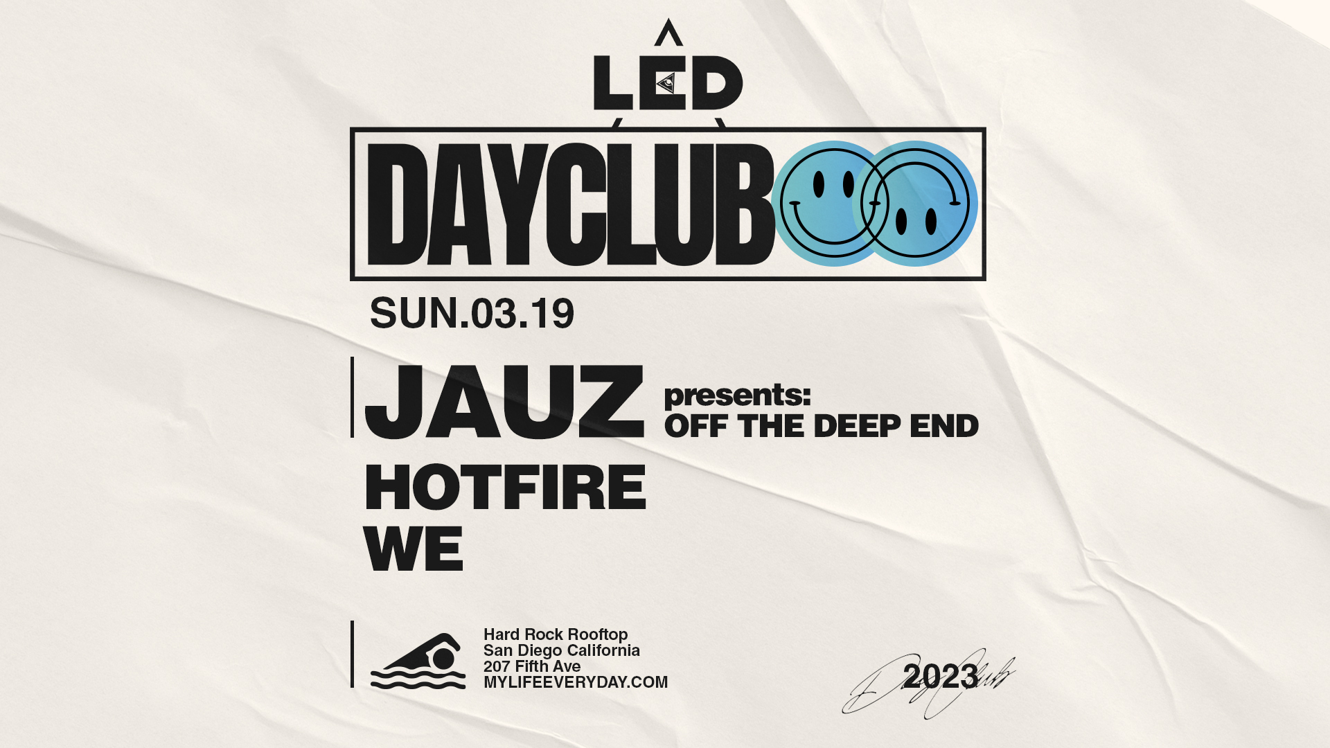 LED Day Club: Jauz presents Off The Deep End