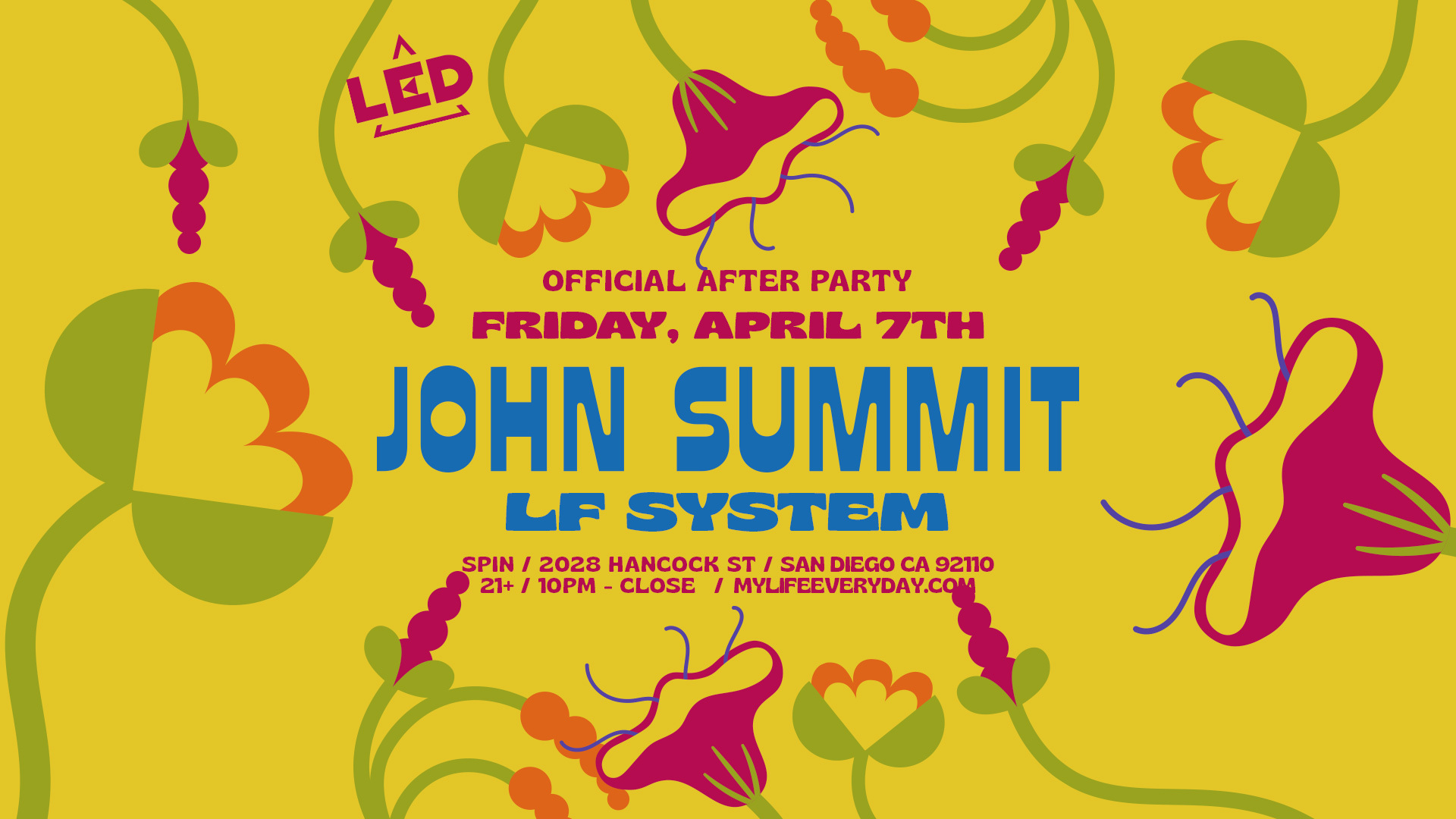John Summit + LF System (After Party)