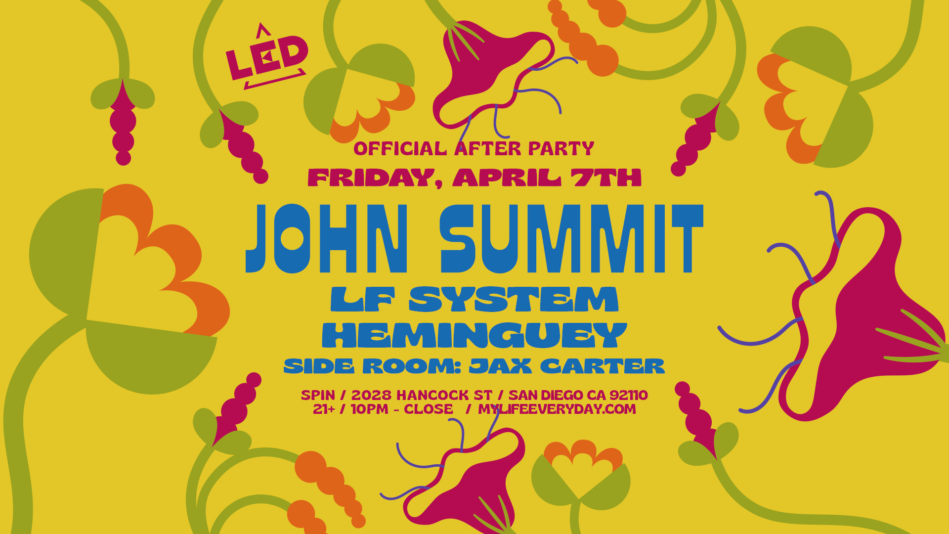 John Summit + LF System (After Party)